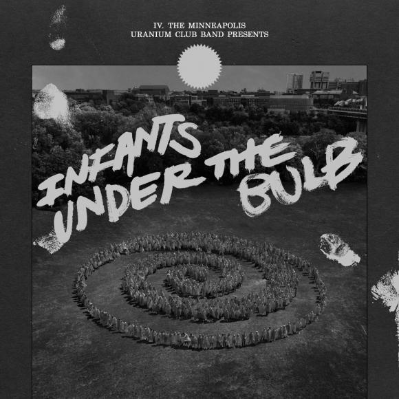 Obraz artykułu Uranium Club - "Infants Under the Bulb"