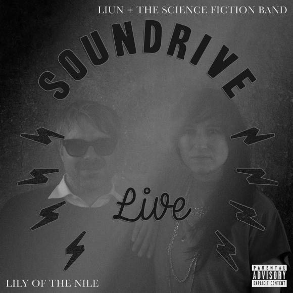 Obraz artykułu Liun + The Science Fiction Band - "Lily of the Nile"