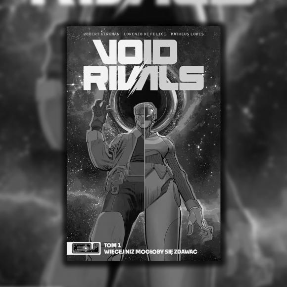 Obraz artykułu Void Rivals, tom 1. Więcej niż Transformers i G.I. Joe